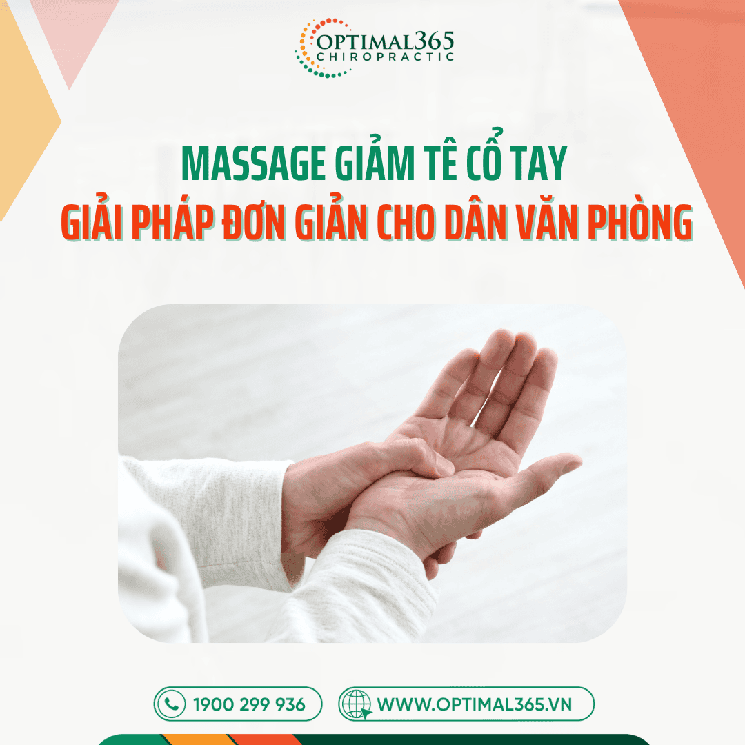 Massage Giảm Tê Cổ Tay: 4 Giải Pháp Đơn Giản Cho Dân Văn Phòng