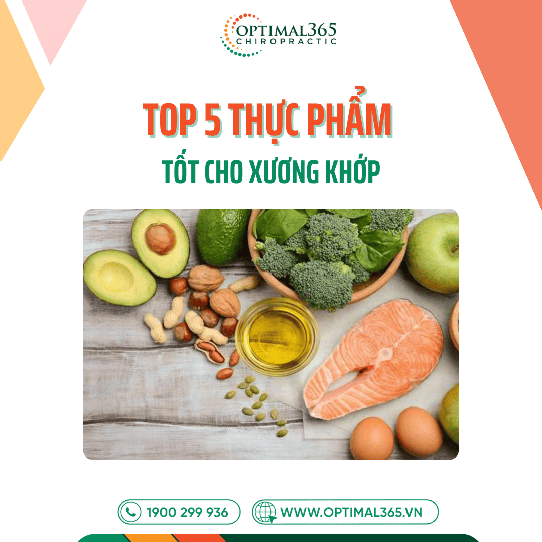 Top 5 thực phẩm tốt cho xương khớp giúp giảm đau & cải thiện vận động