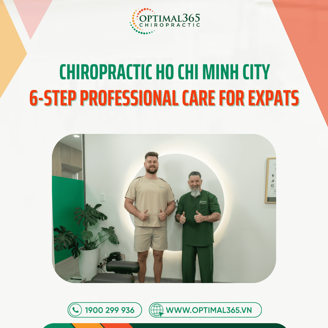 Chiropractic in Ho Chi Minh City: Affordable Care for Expats & Tourists